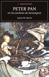 Peter Pan en los jardines de Kensington, James M. Barrie - Mestas Ediciones