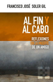 Al fin y al cabo, Francisco José Soler Gil - ENCUENTRO