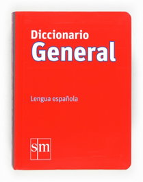 Diccionario GENERAL. Lengua española, Manuel Rodríguez Alonso; Juan Antonio de las Heras Fernández - SM