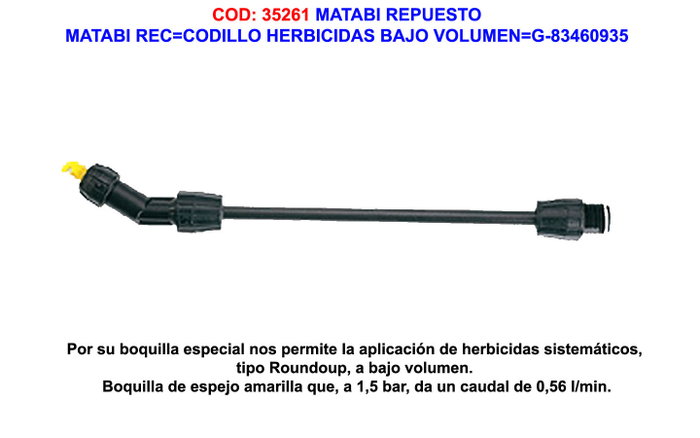 Matabi Codillo para Herbicidas Bajo Volumen Matabi Codillo para Herbicidas Bajo Volumen