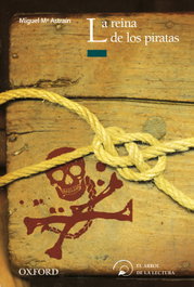 La Reina de los Piratas, Miguel M.ª Astrain - OXFORD UNIVERSITY PRESS