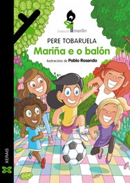 Mariña e o balón, Pere Tobaruela - XERAIS