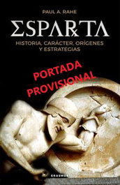 Esparta, Paul A. Rahe - ALMUZARA EDITORIAL
