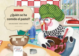 PINTAR PINTAR ¿Quién se ha comido el pastel? - Láminas A3 Kamishibai
