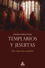 Templarios y jesuitas, Antonio Galera Gracia - DELFOS