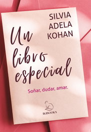 IKIBOOKS, LIBRO ESPECIAL:SOÑAR, DUDAR, AMAR. - IKIBOOKS