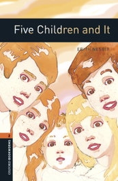 Oxford Bookworms Library 2, Five Children and It MP3 Pack, Edith Nesbit - OXFORD UNIVERSITY PRESS