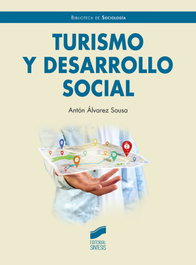Turismo y desarrollo social, Álvarez Sousa, Antón - SINTESIS EDITORIAL