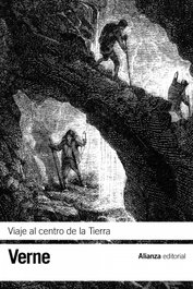 Viaje al centro de la Tierra, Jules Verne - Alianza