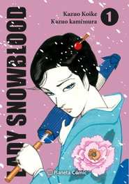 Lady Snowblood nº 01, Kazuo Koike - PLANETA COMICS