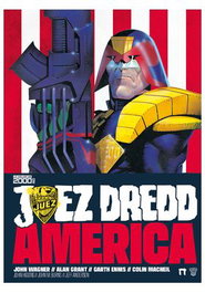 Tebeos Dolmen Editorial S.L. JUEZ DREDD: AMERICA, JOHN WAGNER