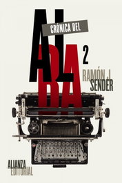 Crónica del alba, Ramón J. Sender - ALIANZA