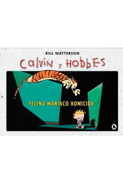 BRUGUERA S.A FELINO MANÍACO HOMICIDA, Bill Watterson - BRUGUERA S.A