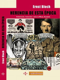 Herencia de esta época, Ernst Bloch - TECNOS