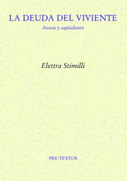 La deuda del viviente, Elettra Stimilli - PRE-TEXTOS