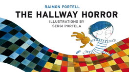 ALGAR EDITORIAL THE HALLWAY HORROR