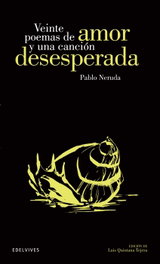 EDELVIVES, Veinte poemas de amor y una canción desesperada - Pablo Neruda