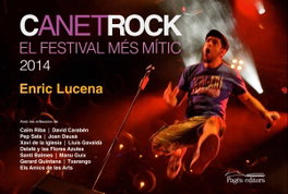 Canetrock, el festival més mític 2014, Enric Lucena - PAGES EDITORS