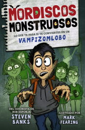 Mordiscos monstruosos, Steven Banks - ANAYA