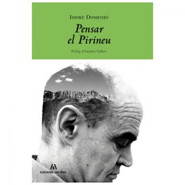 Pensar el Pirineu, Isidre Domenjó Coll - EDICIONS SALORIA