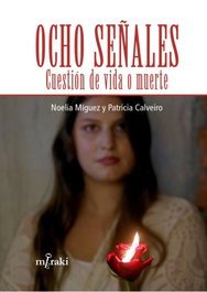 Ocho señales, Noelia Míguez - EDITORIAL MERAKI