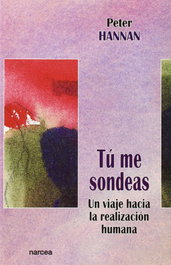Tu me sondeas, Peter Hannan - Narcea