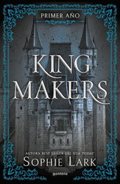 King Makers, Sophie Lark - MONTENA