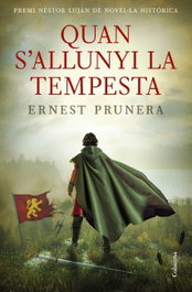 Quan s'allunyi la tempesta, Ernest Prunera Aledo - COLUMNA EDICIONS