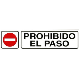 WOLFPACK LINEA PROFESIONAL Rótulo Adhesivo Prohibido El Paso 250x63 mm