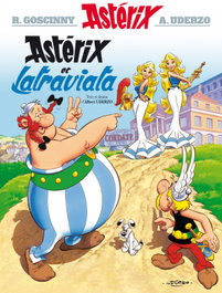 HACHETTE ASTERIX, 31.ASTERIX ET LATRAVIATA (FRANCES) - Goscinny-uderzo