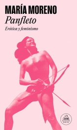 Panfleto, María Moreno - RANDOM HOUSE