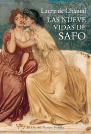Las nueve vidas de Safo, Laure De Chantal - SIRUELA