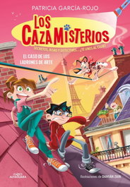 Los cazamisterios 10 - El caso de los ladrones de arte, Patricia García-Rojo - ALFAGUARA