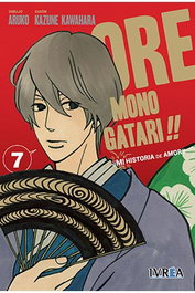 Editorial Ivrea, S.L. Ore Monogatari!! Mi Historia de Amor 07