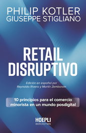 Retail Disruptivo, Philip Kotler - ULRICO HOEPLI