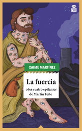 La fuercia, Xaime Martínez - HOJA DE LATA