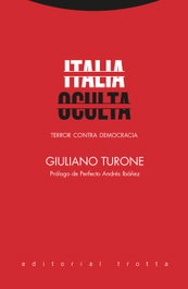 Italia oculta, Giuliano Turone - TROTTA EDITORIAL