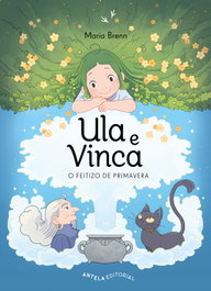 ANTELA EDITORIAL, ULA E VINCA - María Brenn