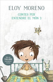 DEBUTXACA, Contes per entendre el mon, Eloy Moreno - DEBUTXACA