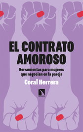 El contrato amoroso, Coral Herrera Gómez - CATARATA