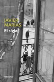 El Siglo, Javier Marías - DEBOLSILLO