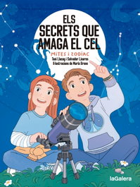 Els secrets que amaga el cel, mites i zodíac, Toni Llacay - La Galera