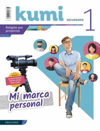 EDELVIVES, Proyecto Mi Marca Personal 1º ESO Kumi 2019 - Religión
