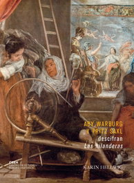 Aby Warburg y Fritz Saxl descifran Las hilanderas, Karin Hellwig - CENTRO ESTUDIOS EUROPA HISPAN.