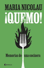 ¡Quemo!, Maria Nicolau - PENINSULA