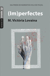 (Im)perfectes, M.Victoria Lovaina - ONADA EDICIONS