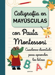 MONTENA, Caligrafía en mayúsculas con pauta Montessori - MONTENA