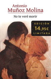 BOOKET, No te veré morir, Antonio Muñoz Molina
