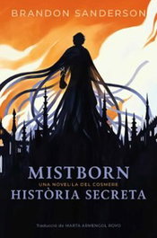 Mistborn: historia secreta, Brandon Sanderson - MAIMES