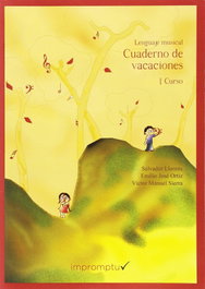 IMPROMTU Cuaderno de vacaciones 1º curso lenguaje musical